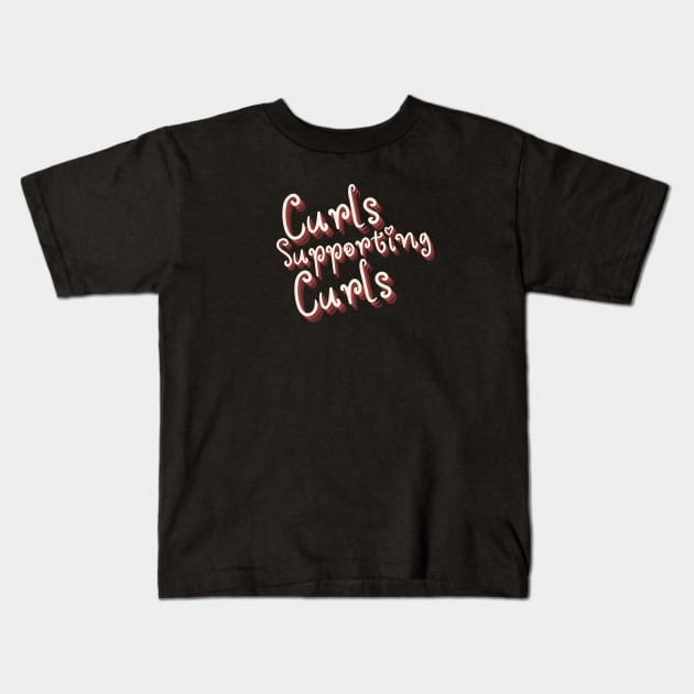 Curls Supporting Curls v14 Kids T-Shirt by Just In Tee Shirts